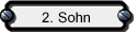 2. Sohn
